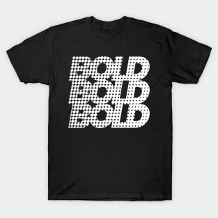 Bold typography T-Shirt